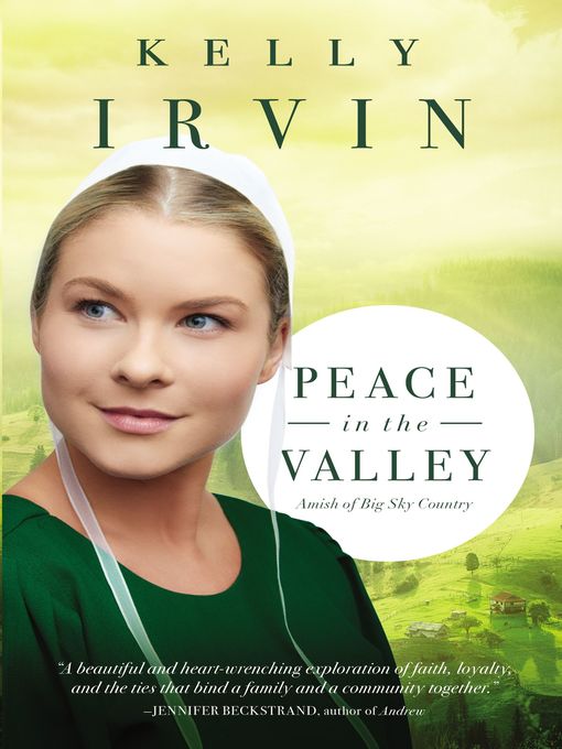 Title details for Peace in the Valley by Kelly Irvin - Available